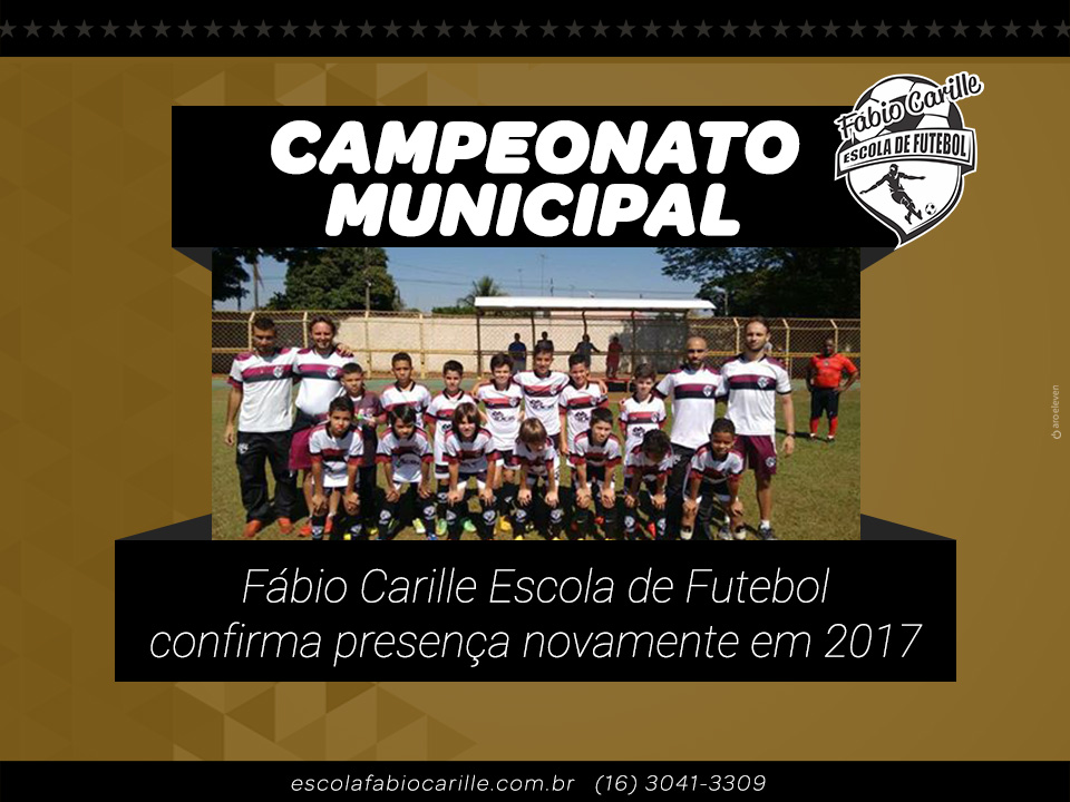 Fábio Carille Escola de Futebol participa, mais uma vez, do Campeonato Municipal - Categorias Menores