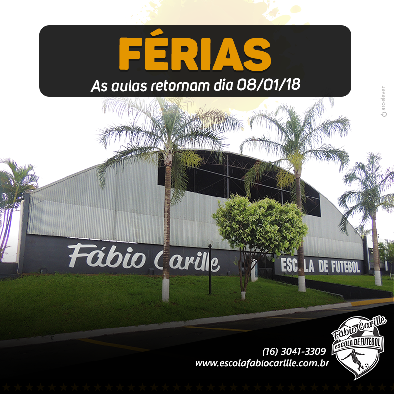 A Fábio Carille Escola de Futebol está de férias. As aulas retornam dia 8/1/18. Estaremos juntos!