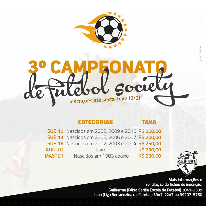 3º Campeonato de Futebol Society na Fábio Carille Escola de Futebol